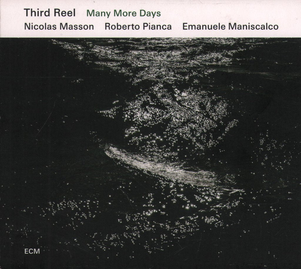Third Reel - Many More Days - Cd