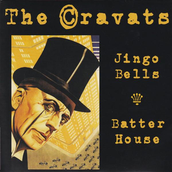 Cravats - Jingo Bells - 7 Inch