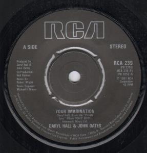 Daryl Hall John Oates - Your Imagination - 7 Inch