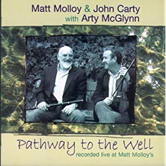 Matt Molloy & John Carty With Arty McGlynn - Pathway To The Well - Cd