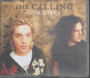 Calling - Our Lives - Cd