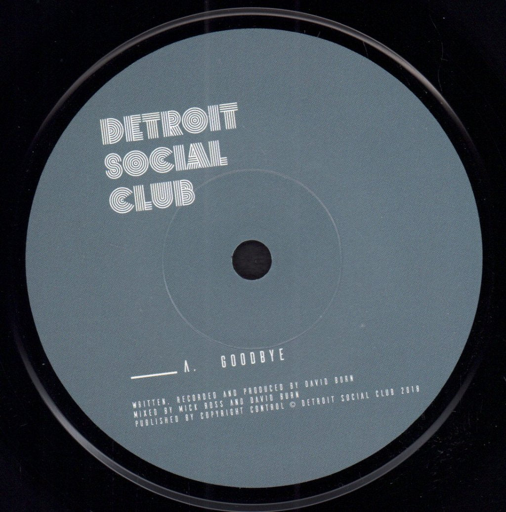 Detroit Social Club - goodbye - 7 Inch
