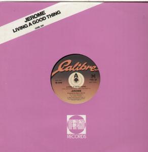 Jerome - Living A Good Thing - 12 Inch