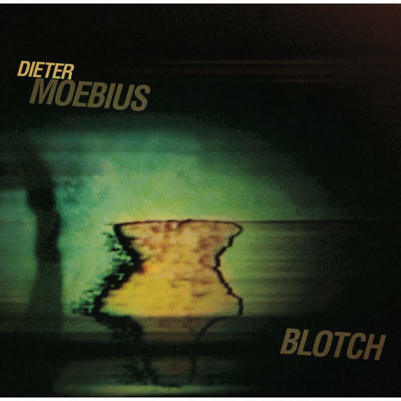 Dieter Moebius - Blotch - Cd