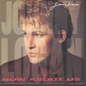 Johnny Logan - How About Us - 7 Inch