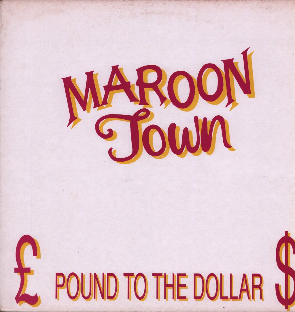 Maroon Town - Pound To The Dollar - 12 Inch