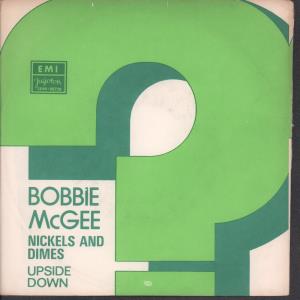Bobbie McGee - Nickels And Dimes - 7 Inch
