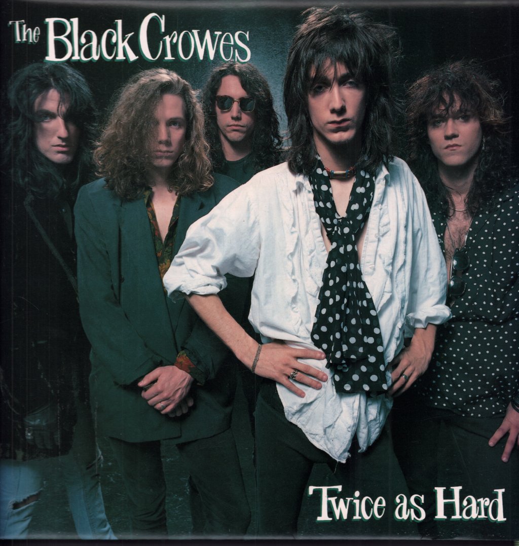 Black Crowes - Twice As Hard - 12 Inch