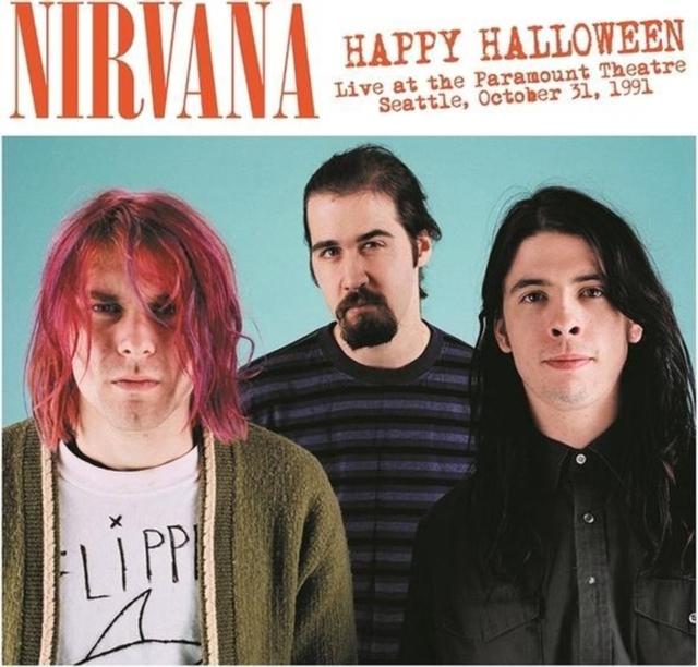 Nirvana - Happy Halloween: Live At the Paramount Theater, Seattle, October 31, 1991 - Lp
