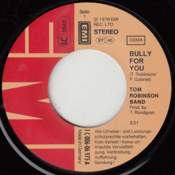 Tom Robinson Band - Bully For You / Our People - 7 Inch