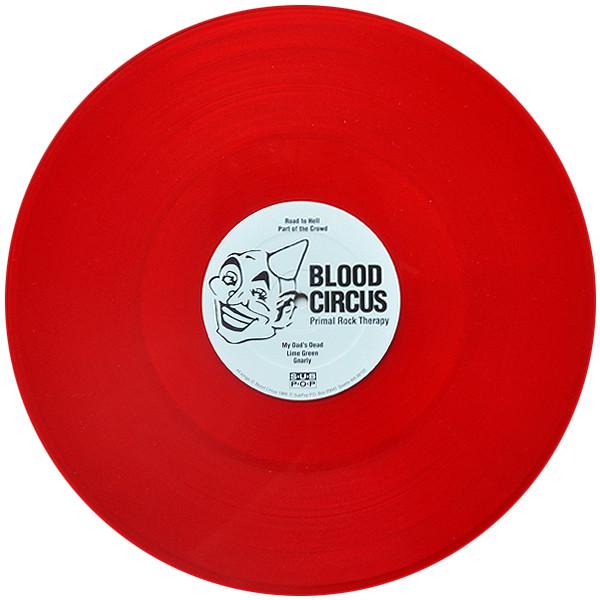 Blood Circus - Primal Rock Therapy - 12 Inch