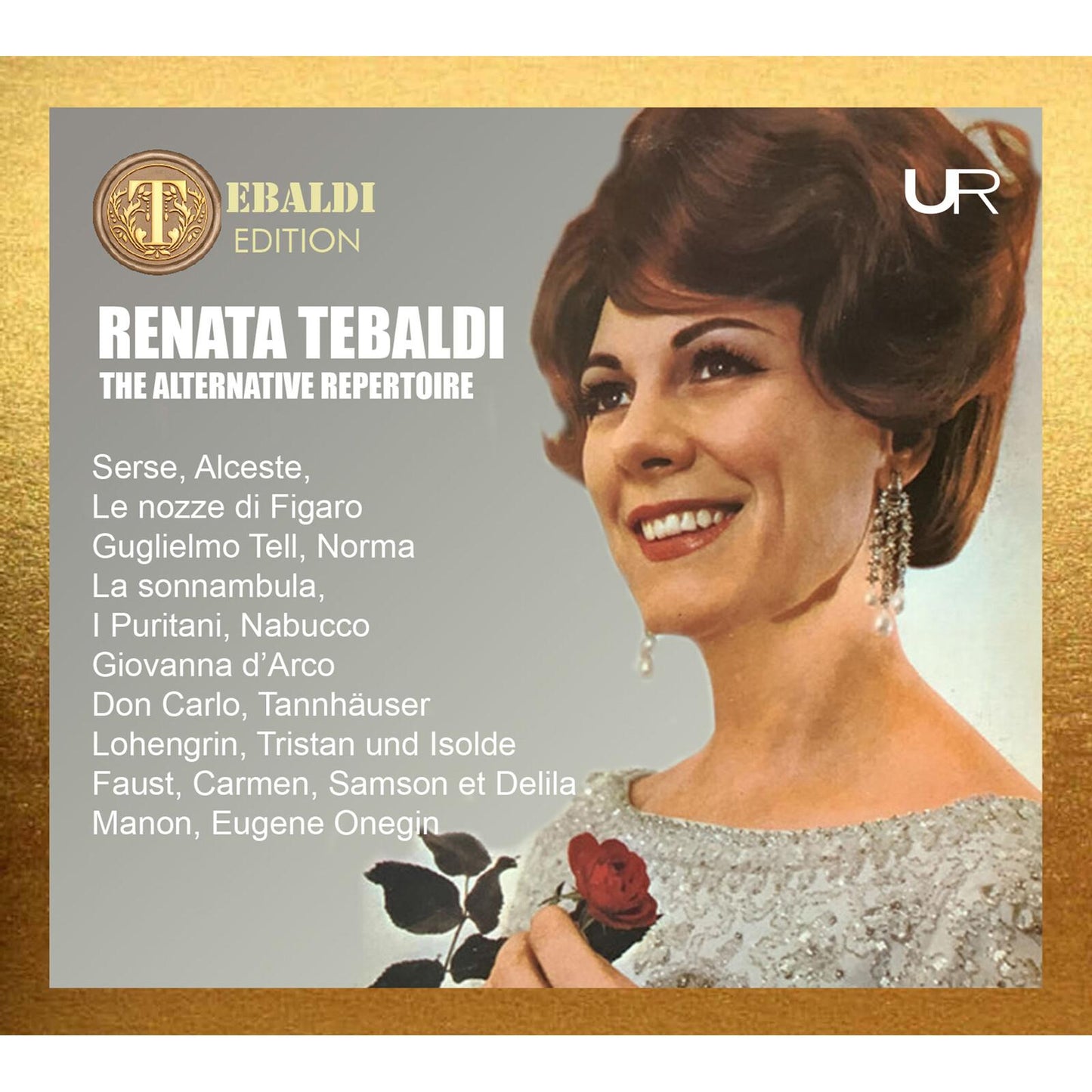 Renata Tebaldi - Renata Tebaldi the Alternative Repertoire 1956-1969 (Remastered 2025) - Cd