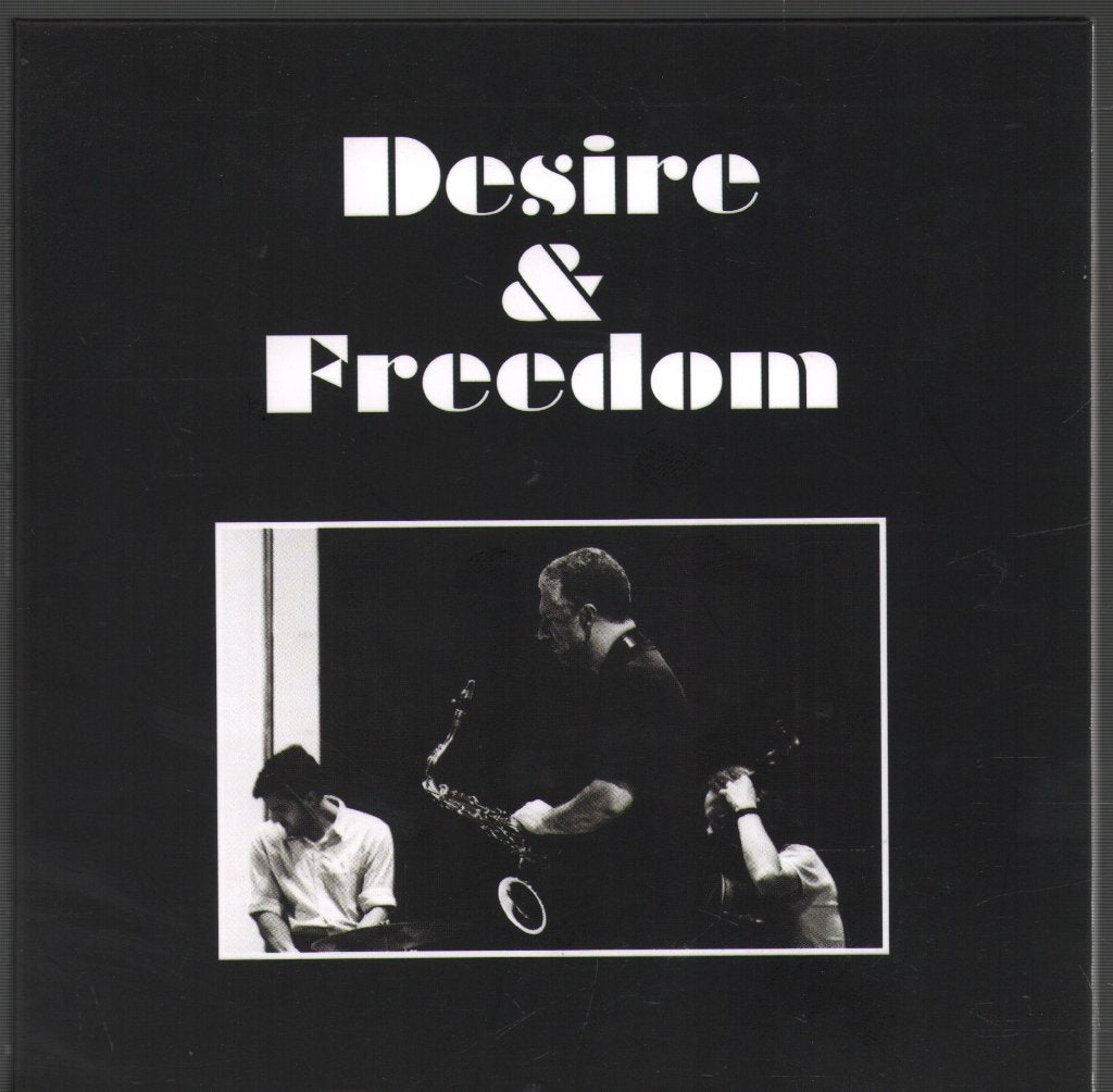 Rodrigo Amado Motion Trio - Desire and Freedom - Cd