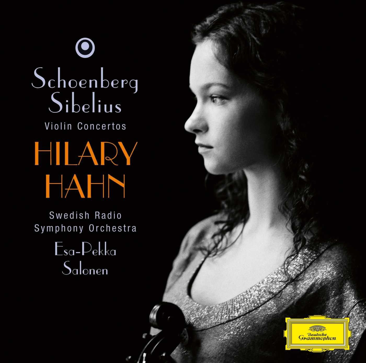 Hilary Hahn - Schoenberg: Violin Concerto / Sibelius: Violin Concerto Op.47 - Cd