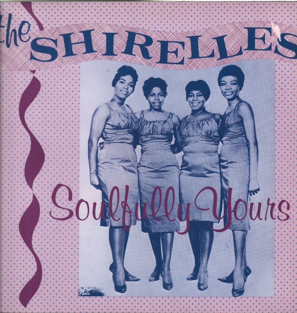 Shirelles - Soulfully Yours - Lp