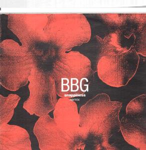 BBG - Snappiness - 12 Inch