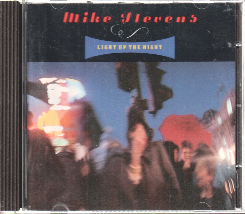 Mike Stevens - Light Up The Night - Cd