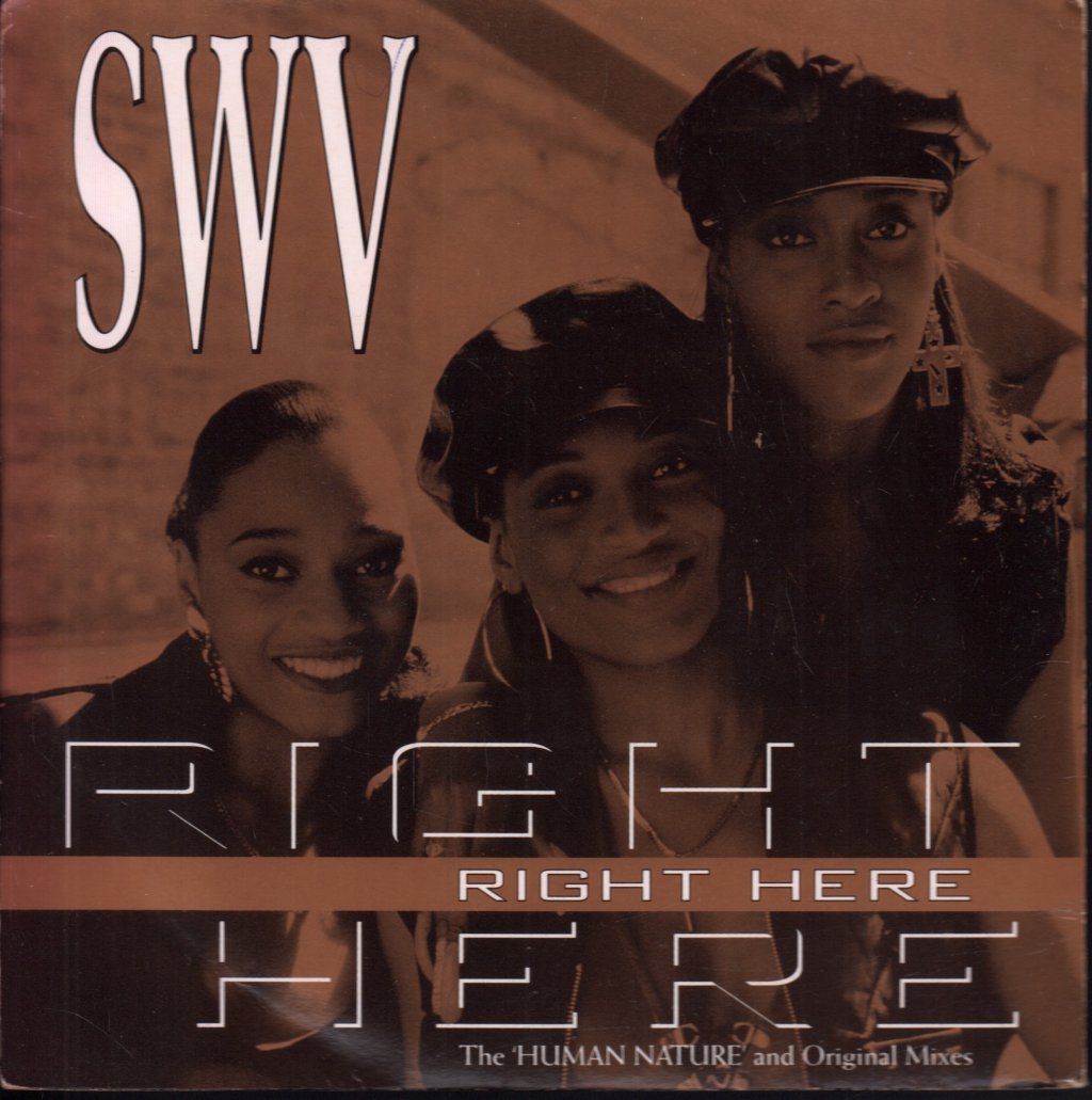 Swv - Right Here - 7 Inch