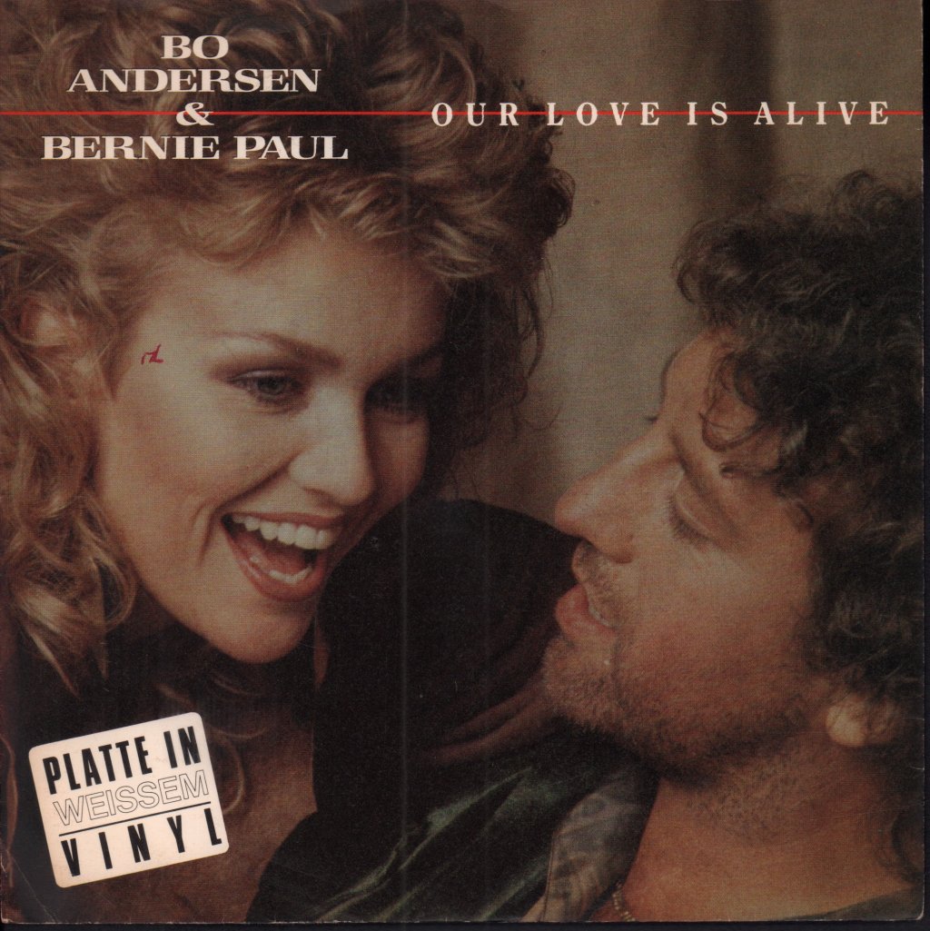 Bo Andersen & Bernie Paul - Our Love Is Alive - 7 Inch
