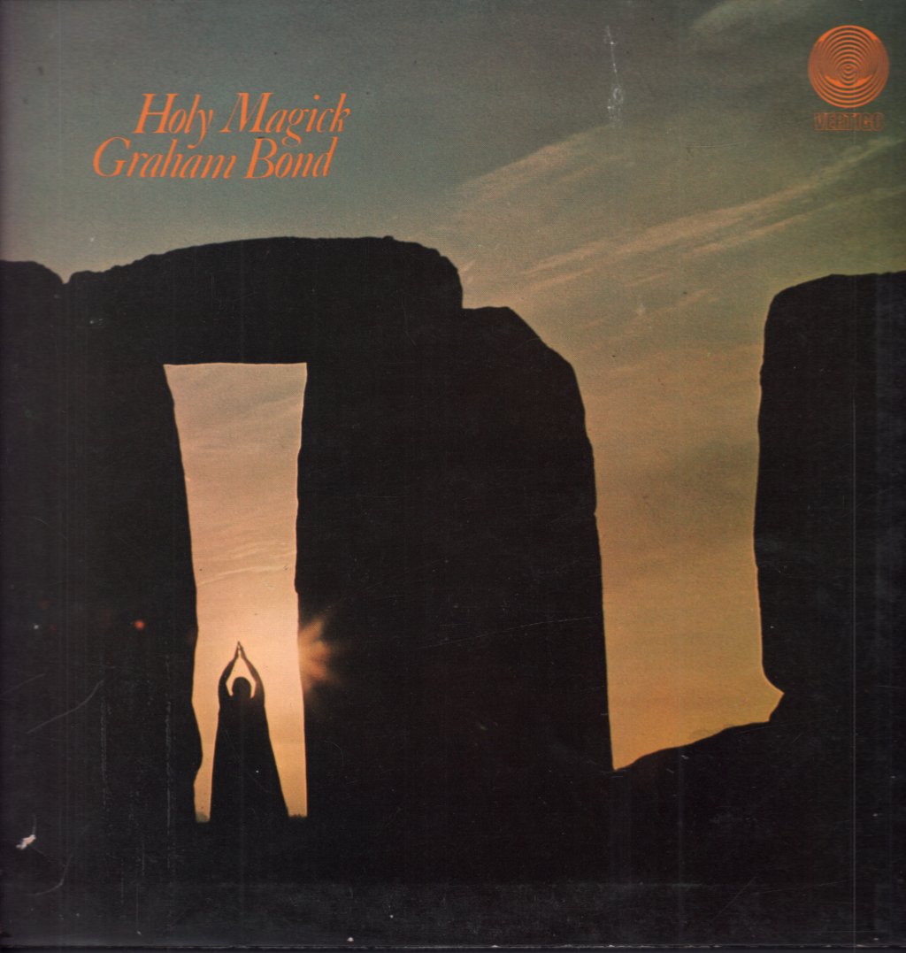 Graham Bond - Holy Magick - Lp