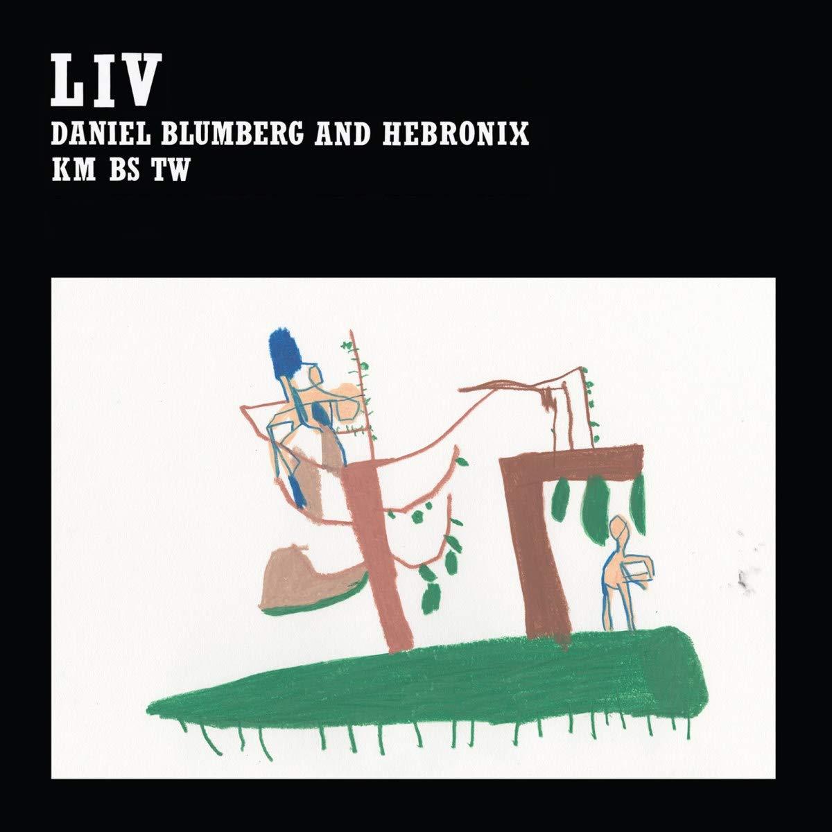 Daniel Blumberg And Hebronix - Liv - Cd