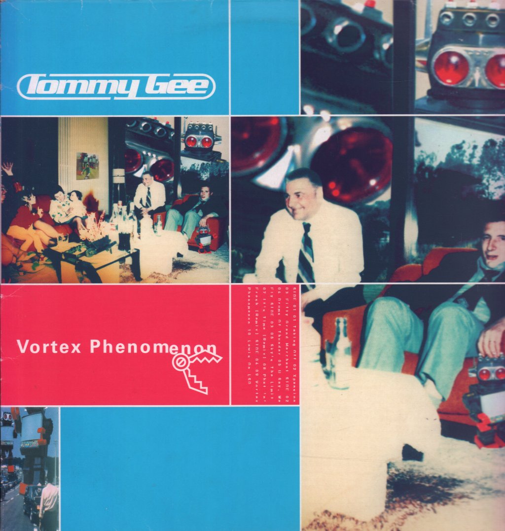 Tommy Gee - Vortex Phenomenon - Double Lp