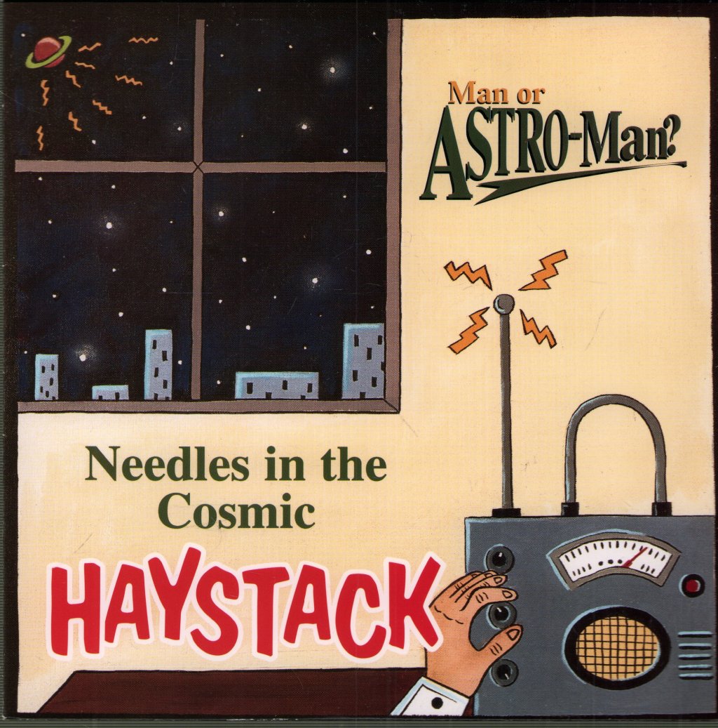 Man Or Astro-Man? - Needles In The Cosmic Haystack - 7 Inch
