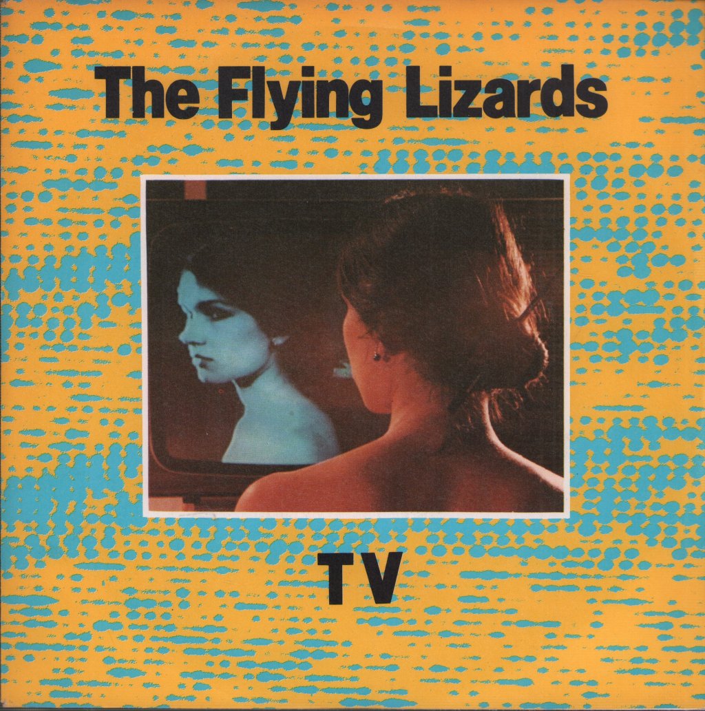 Flying Lizards - Tv - 7 Inch