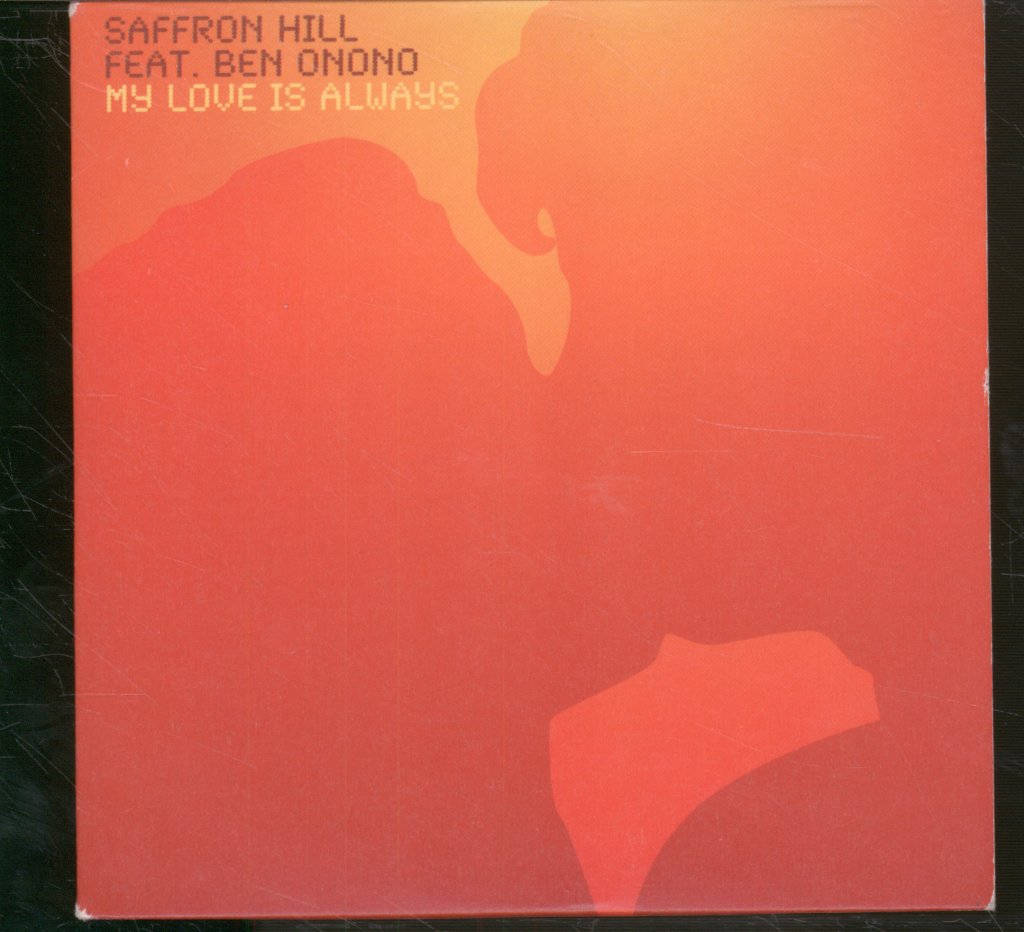 Saffron Hill Featuring Ben Onono - My Love Is Always - Cd