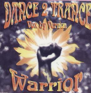 Dance 2 Trance - Warrior - 12 Inch
