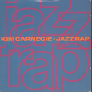 Kim Carnegie - Jazz Rap - 7 Inch