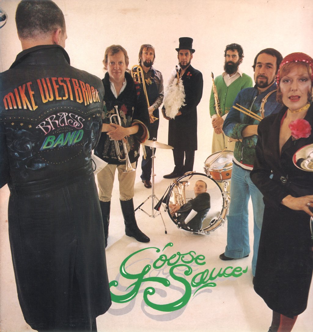 Mike Westbrook Brass Band - Goose Sauce - Lp