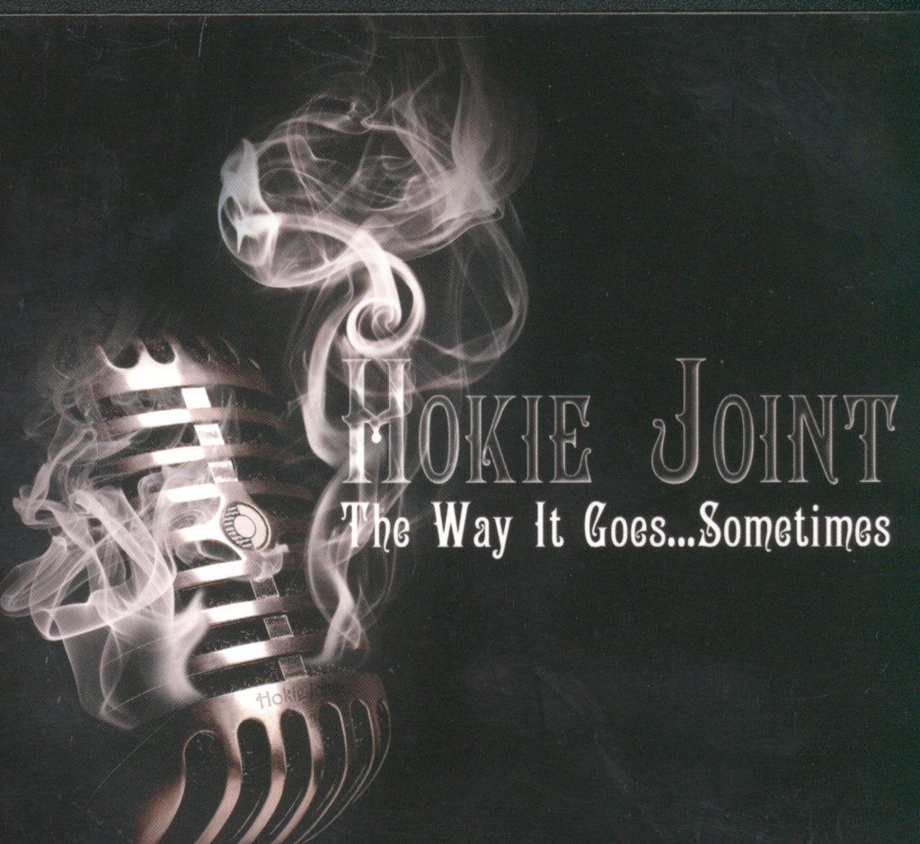 Hokie Joint - Way It Goes...Sometimes - Cd