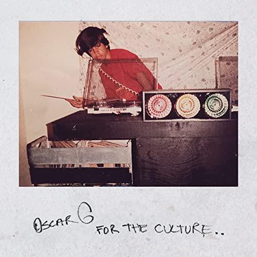Oscar G - For the Culture - Cd