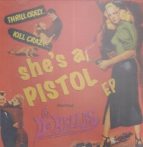 De Rellas - She's A Pistol Ep - Cdr
