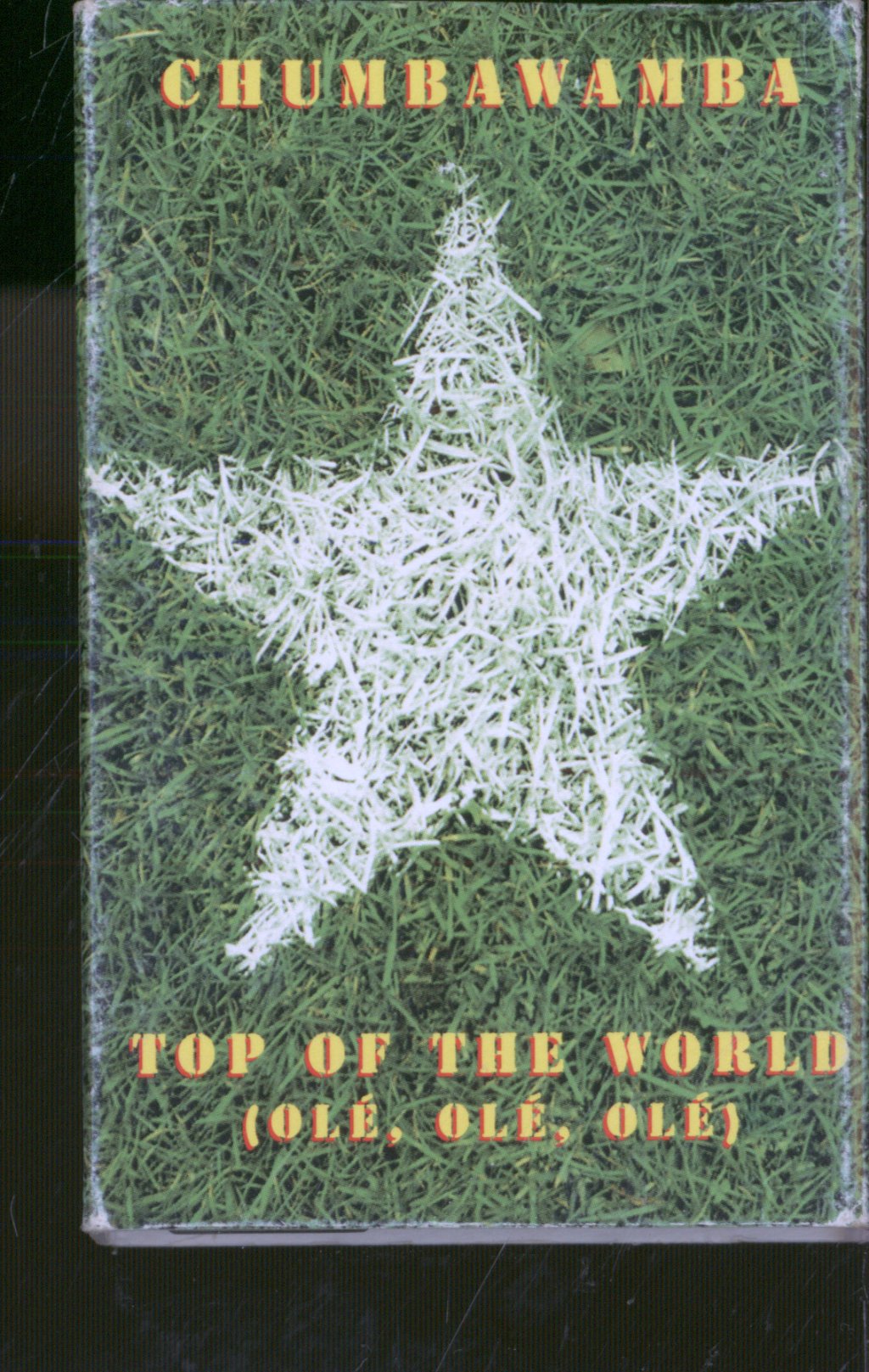 Chumbawamba - Top Of The World (Olé, Olé, Olé) - Cassette