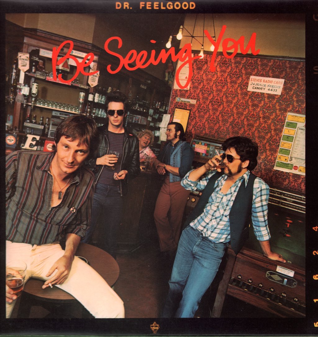 Dr. Feelgood - Be Seeing You - Lp