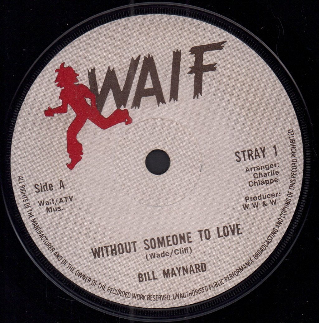 Bill Maynard - without someone to love - 7 Inch