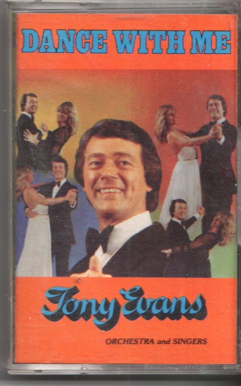 Tony Evans - Dance With Me - Cassette