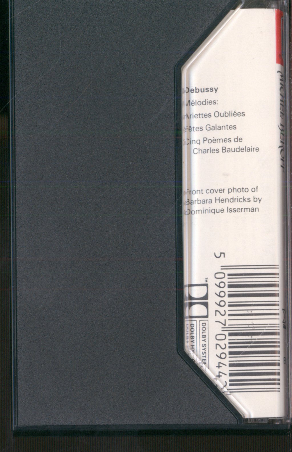 Barbara Hendricks, Michel Béroff - Debussy - Mélodies - Cassette