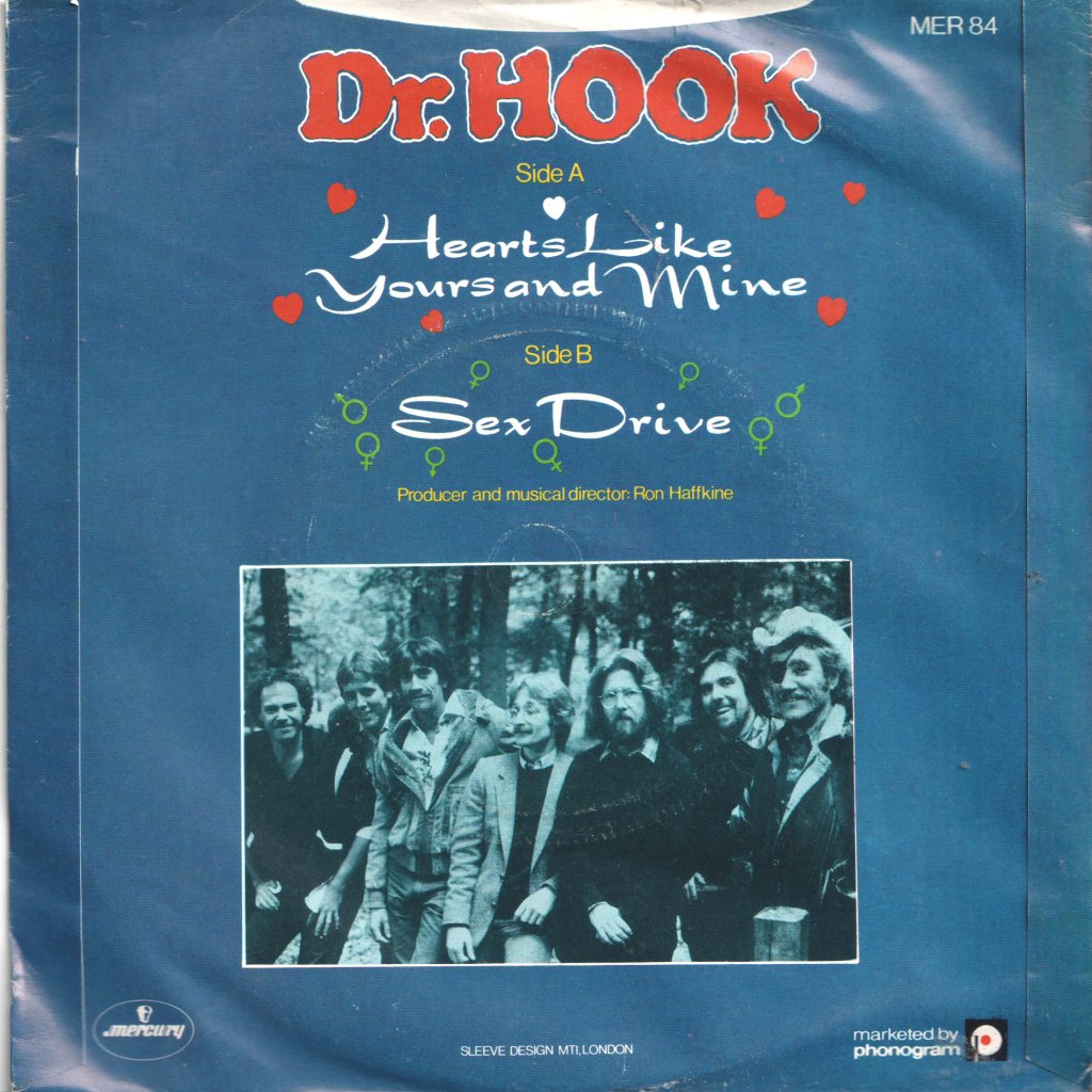 Dr Hook - Hearts Like Yours And Mine - 7 Inch