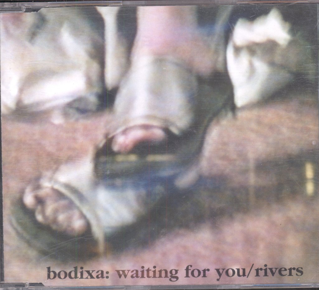 Bodixa - Waiting For You / Rivers - Cd