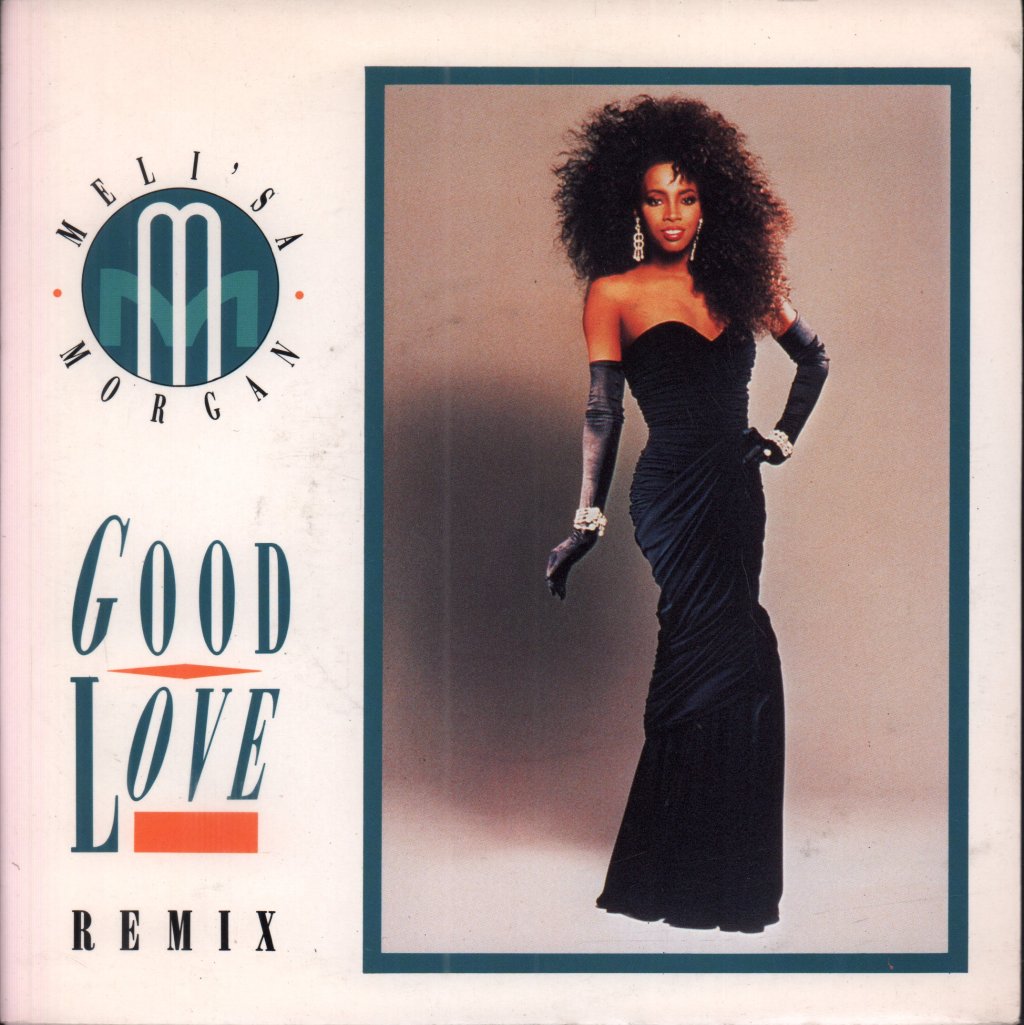 Meli'sa Morgan - Good Love - 7 Inch