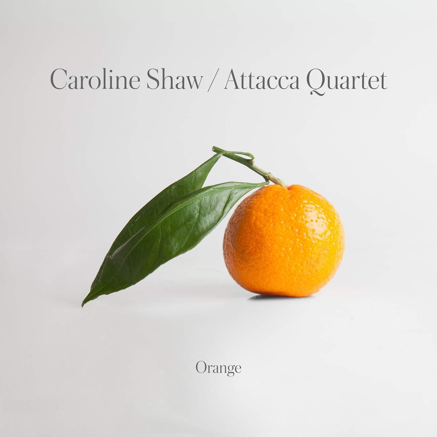 Attacca Quartet - Caroline Shaw: Orange - Lp