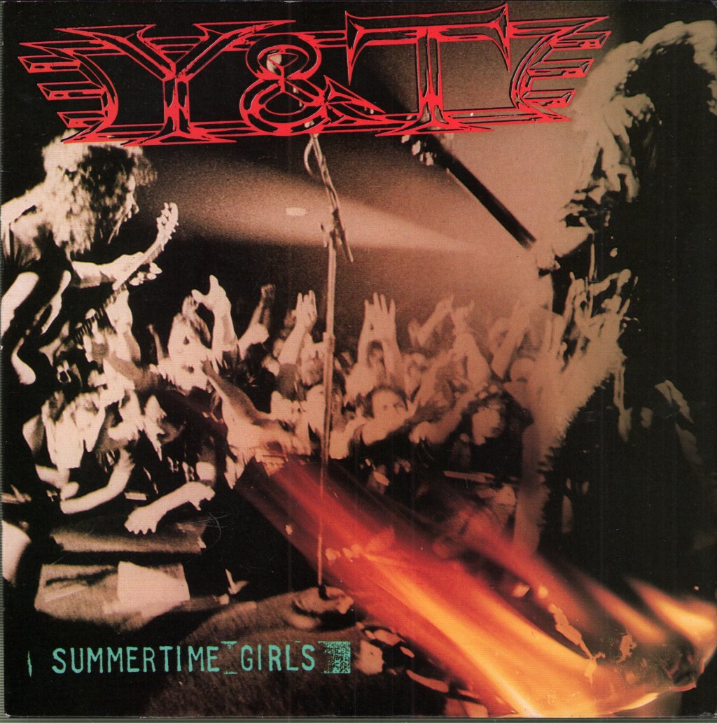 Y&T - Summertime Girls - 7 Inch