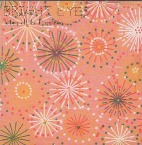 Bright Eyes (Indie) - Letting Off The Happiness - Cd