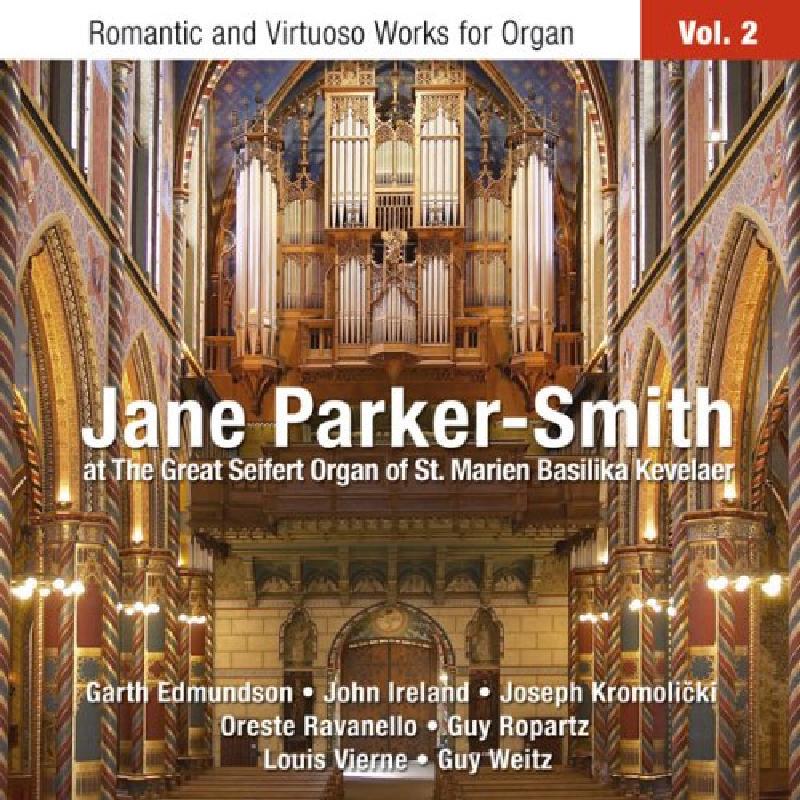 Jane Parker-Smith - Romantic and Virtuoso Works For Organ, Vol. 2 - Cd