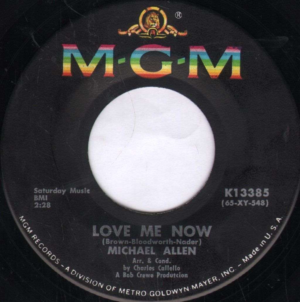 Michael Allen - Love Me Now / Where I'm Wanted - 7 Inch