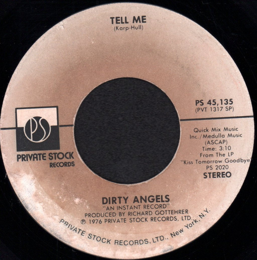 Dirty Angels - Tell Me - 7 Inch