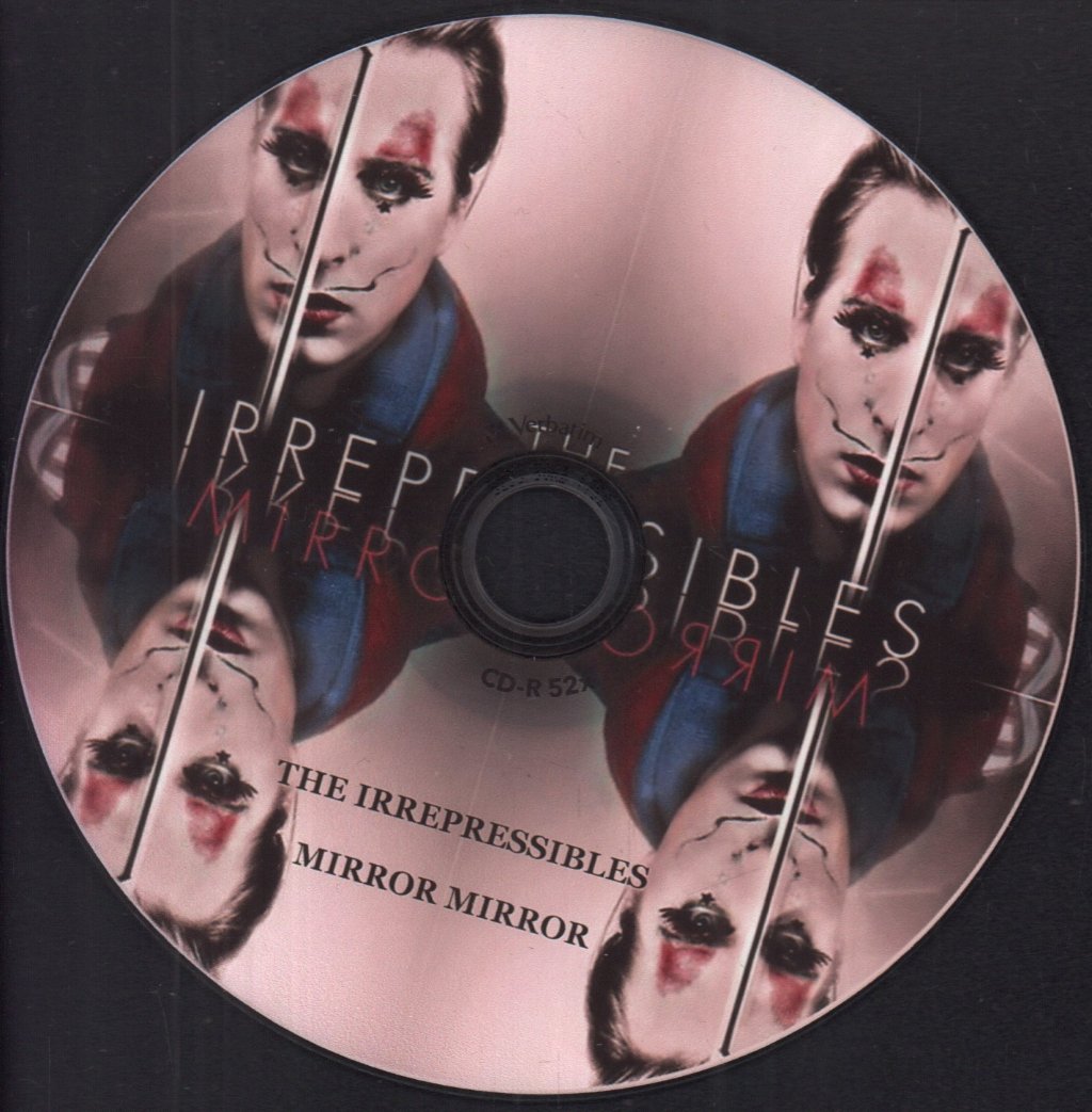 Irrepressibles - Mirror Mirror - Cd